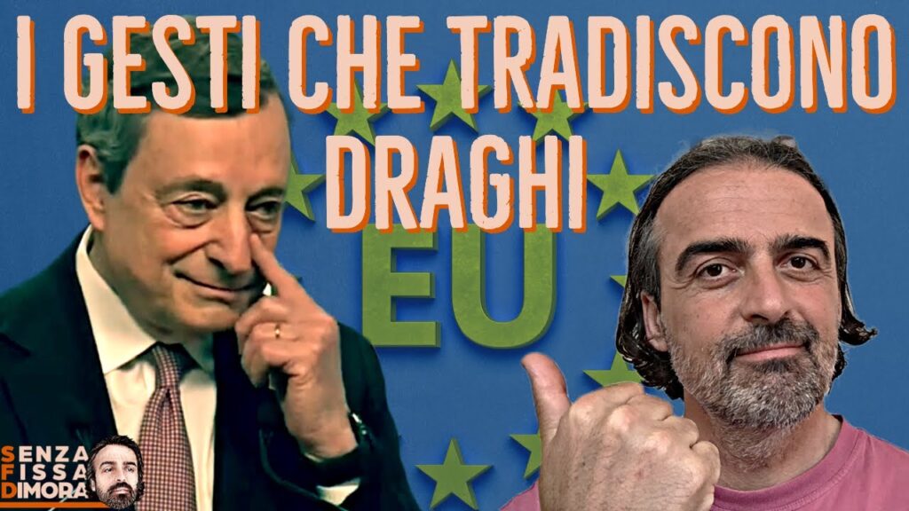 Analisi non verbale Mario Draghi – Consiglio Europeo