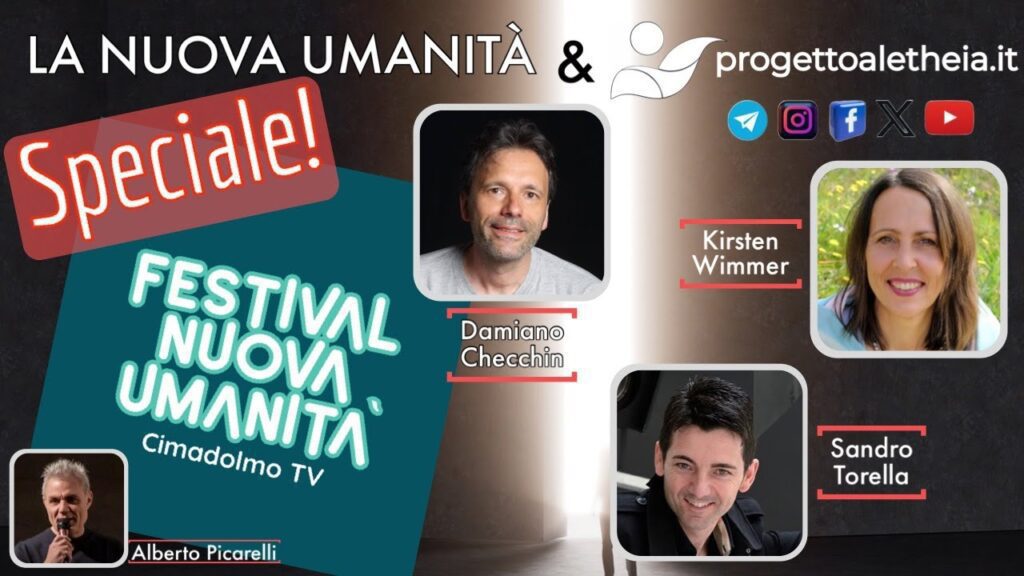 SPECIALE Cimadolmo 13 e 14 Gennaio “Festival della Nuova Umanità”