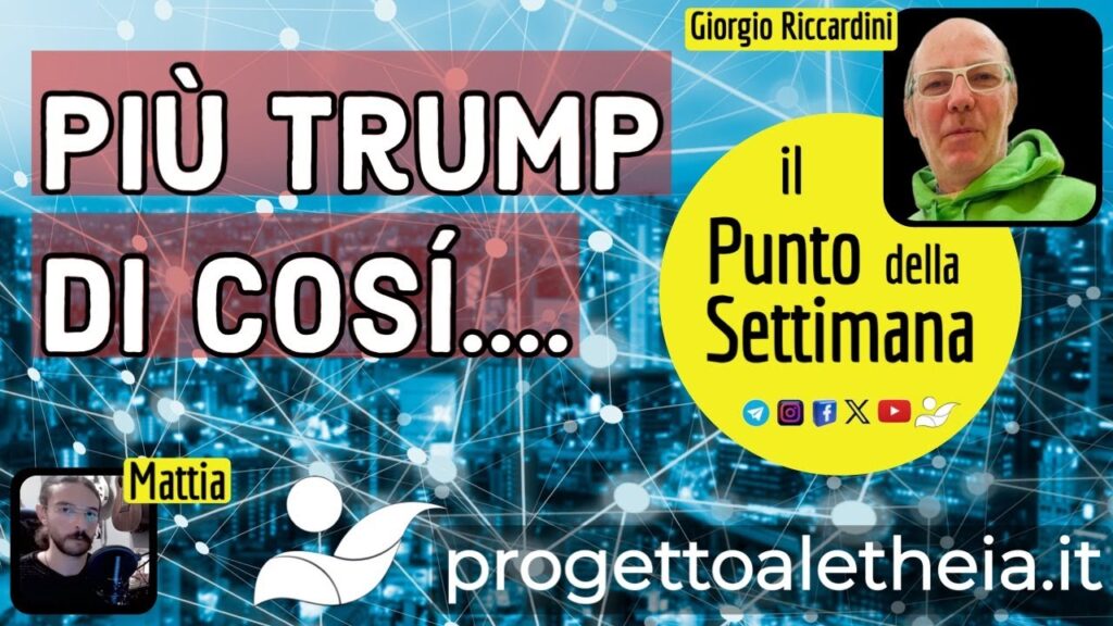 Più Trump di così… con Giorgio Riccardini