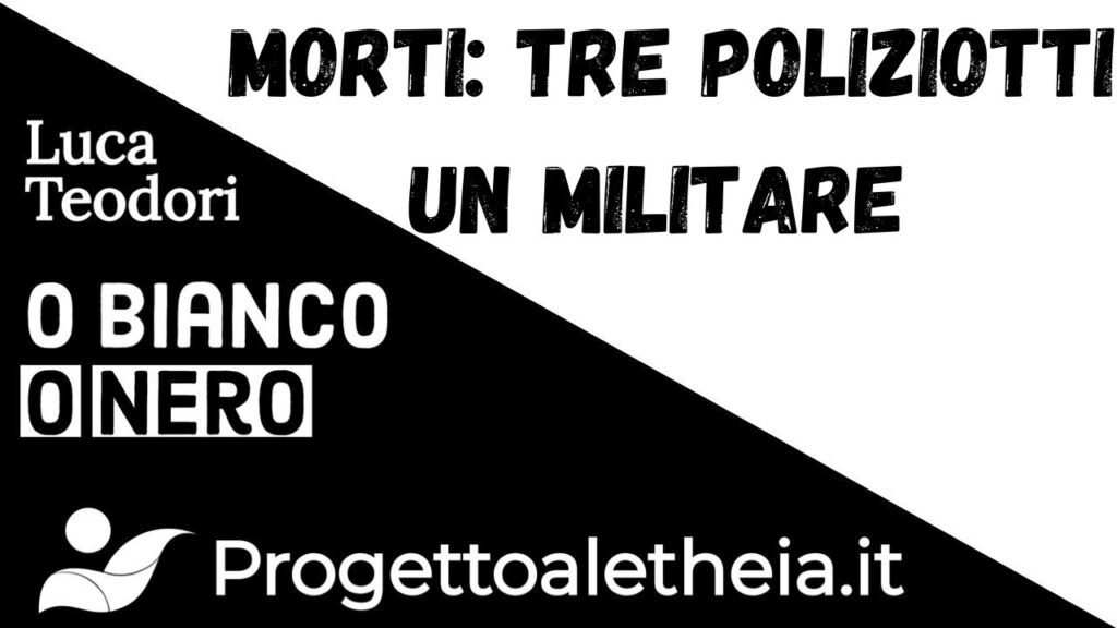 Morti, tre poliziotti e un militare