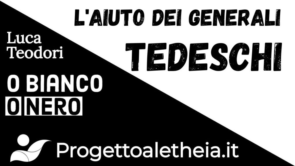 L’aiuto dei generali tedeschi