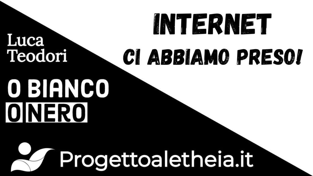 Internet, ci abbiamo preso!