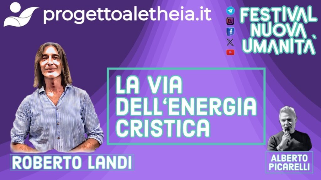 “La Via dell’Energia Cristica” con Roberto Landi