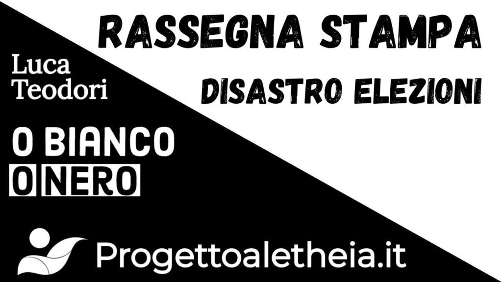 Rassegna Stampa: Disastro elettorale