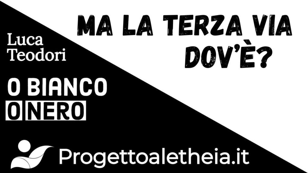 La terza via dov’è?