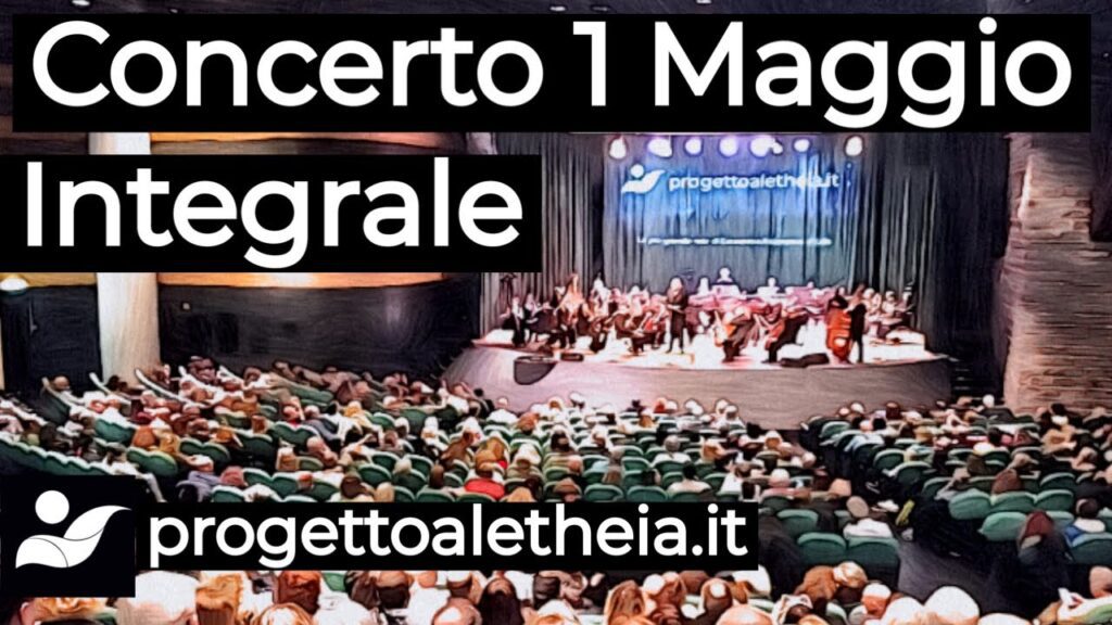 Concerto del 1 Maggio – Progetto Aletheia