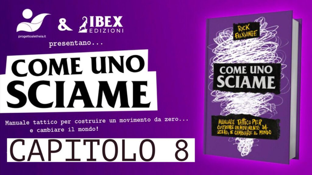“Come uno Sciame” di Rick Falkvinge – 8 capitolo