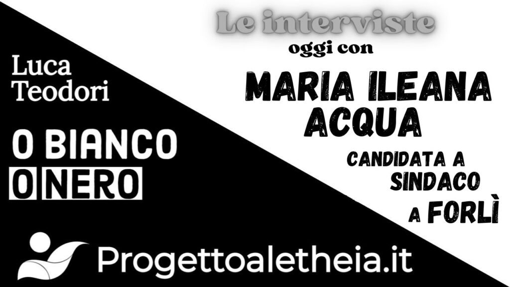 MARIA ILEANA ACQUA candidata a sindaco a FORLì
