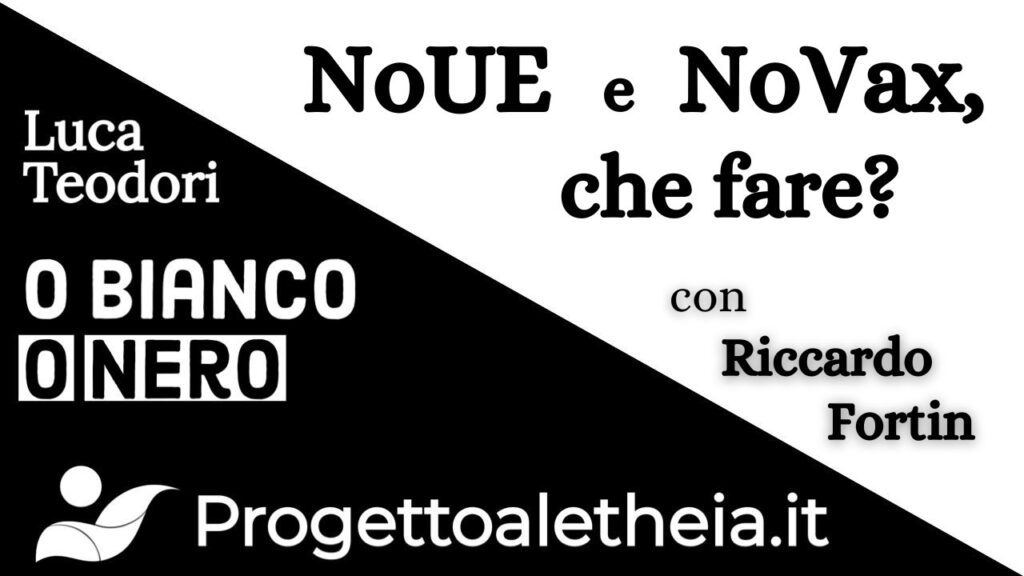 NoUE e NoVax, che fare?