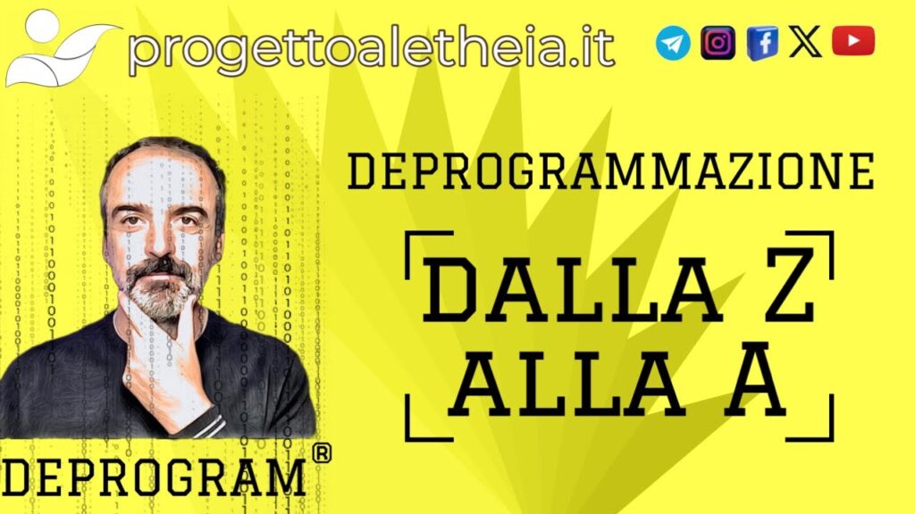 DEPROGRAM® dalla Z alla A – con Cenci Davide