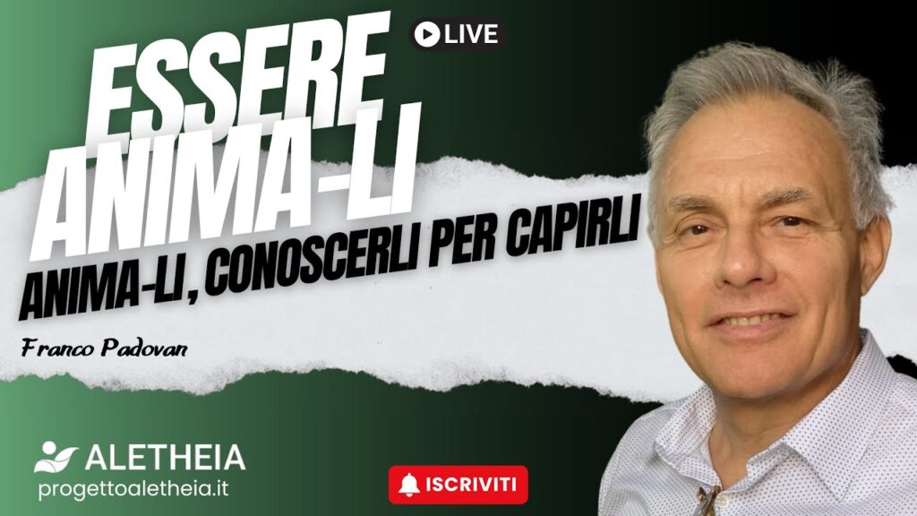 ANIMA-LI conoscerli per capire con Franco Padovan