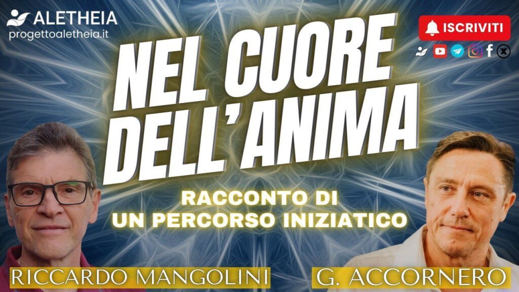 Nel Cuore Dell’Anima: Racconto di un Percorso Iniziatico ( con Riccardo Mangolini )