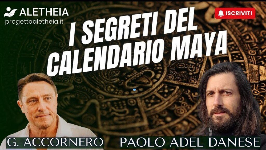 I Segreti del Calendario Maya ( con Paolo Adel Danese )