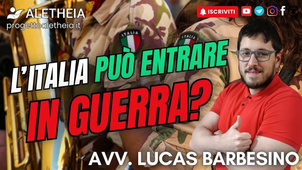 L’italia puo entrare in guerra? ( con L’avvocato Lucas Barbesino  )