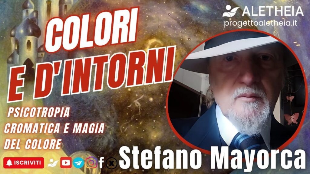 Colori e D’ Intorni: Psicotropia Cromatica e Magia del Cuore ( con Stefano Mayorca )