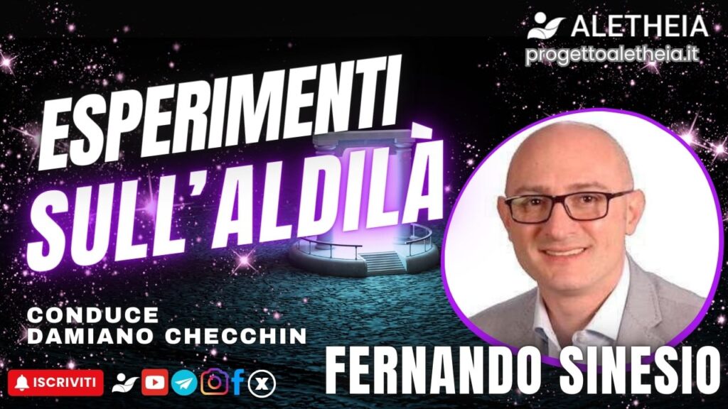 Esperimenti sull’aldilà ( con Fernando Sinesio ) conduce Damiano Checchin