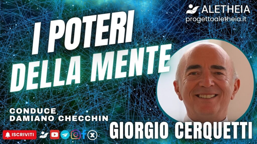I Poteri della Mente – con Giorgio Cerquetti