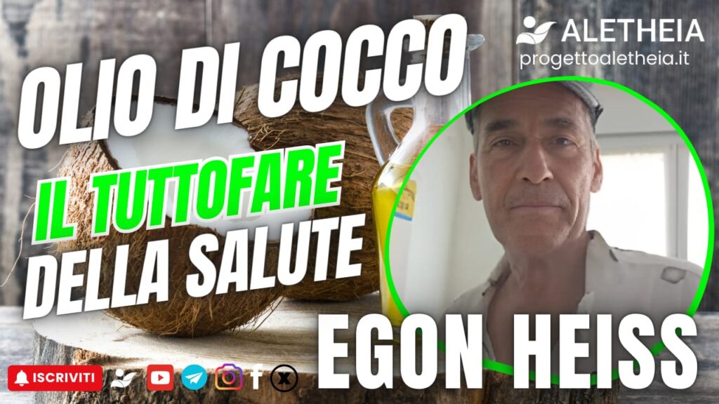 Olio di cocco il tuttofare della salute – con Egon Heis –