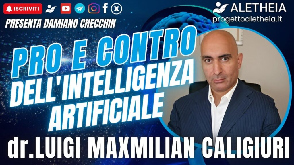 Pro e contro dell’intelligienza artificiale – con dr. Luigi Maxmilian Caligiuri –