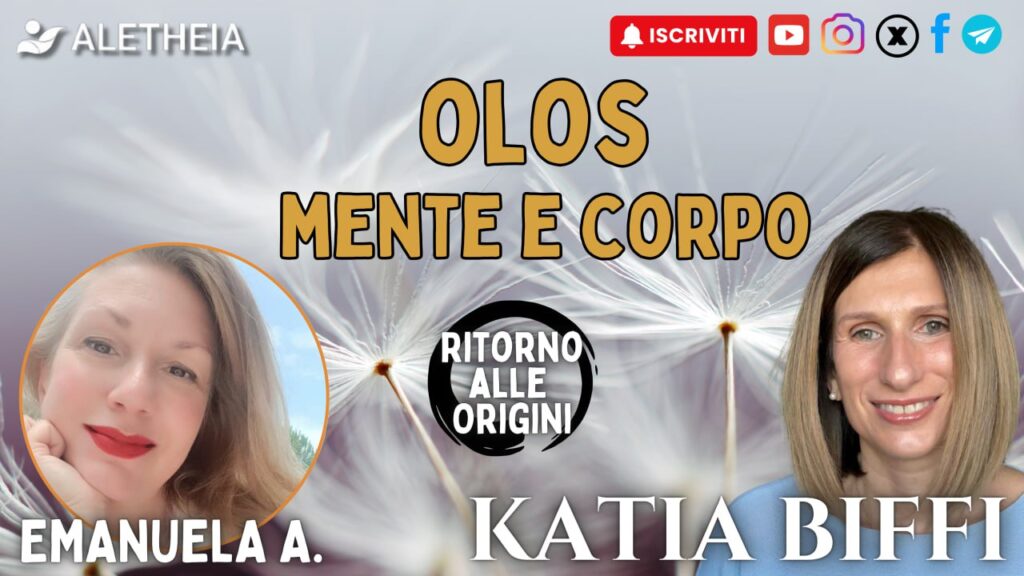 Ritorno alle Origini: Olos mente e corpo – con Katia Biffi –