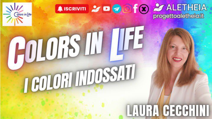 Colors in Life i colori indossati – con Laura Cecchini –