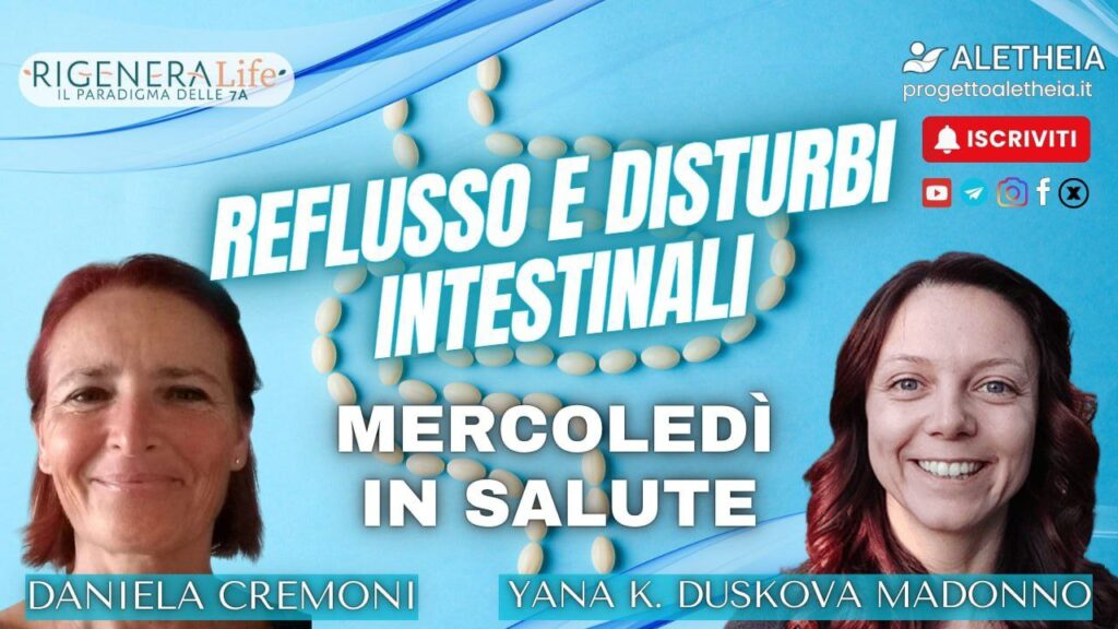 Mercoledi in salute: reflusso e disturbi intestinali – con Yana K. Duskova Madonno –