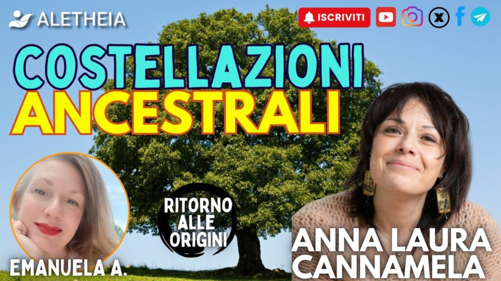 Ritorno alle Origini: Costellazioni Ancestrali – con Laura Cannamela – conduce Emanuela Arpisella