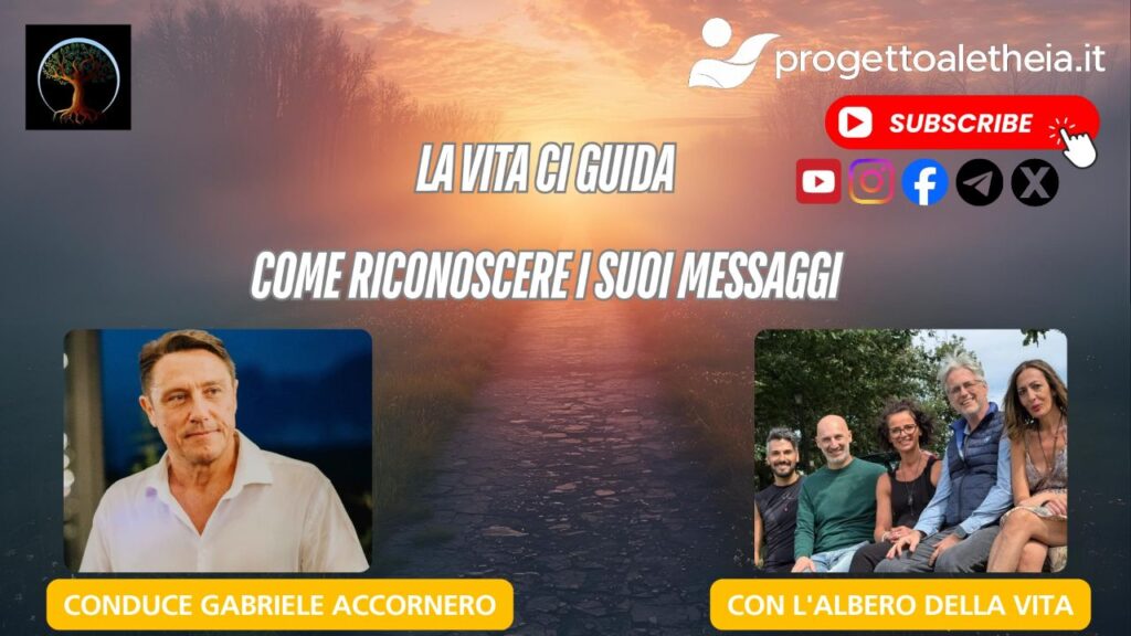 La Vita ci guida, come riconoscere i suoi messaggi – con l’Albero della Vita – conduce Gabriele Accornero
