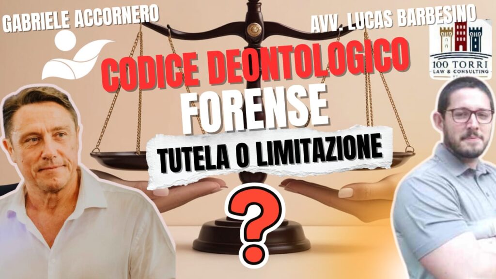 Codice deontologico forense, tutela o limitazione? – con l’Avv Lucas Barbesino – conduce Gabriele Accornero